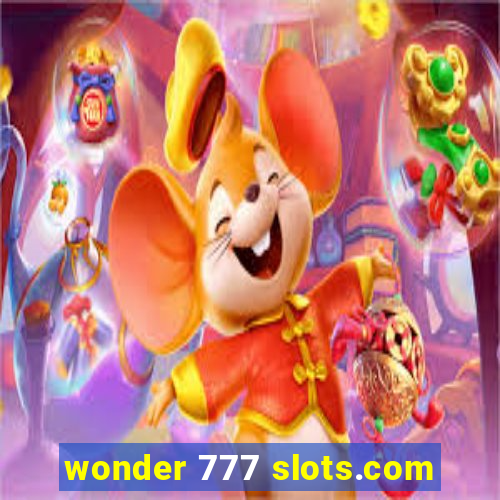 wonder 777 slots.com