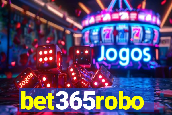 bet365robo