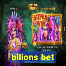 bilions bet