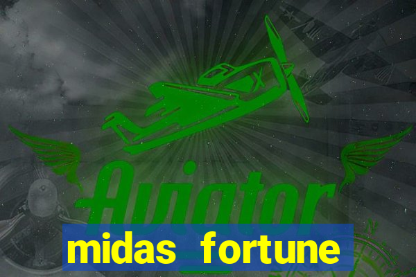 midas fortune minutos pagantes