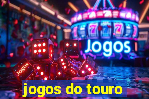 jogos do touro