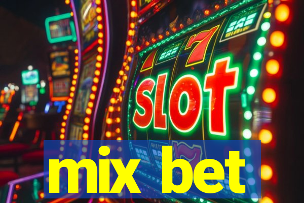 mix bet