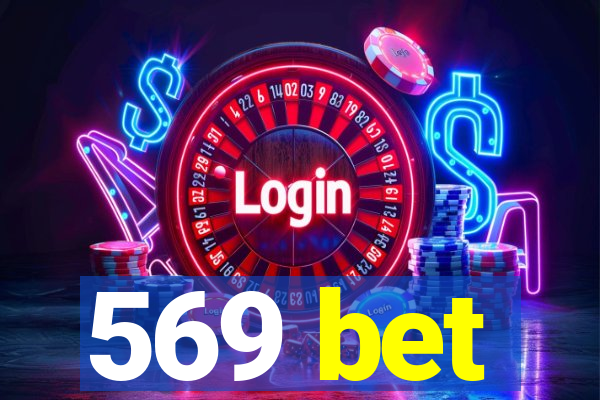 569 bet