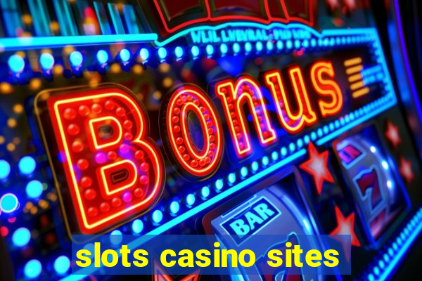 slots casino sites