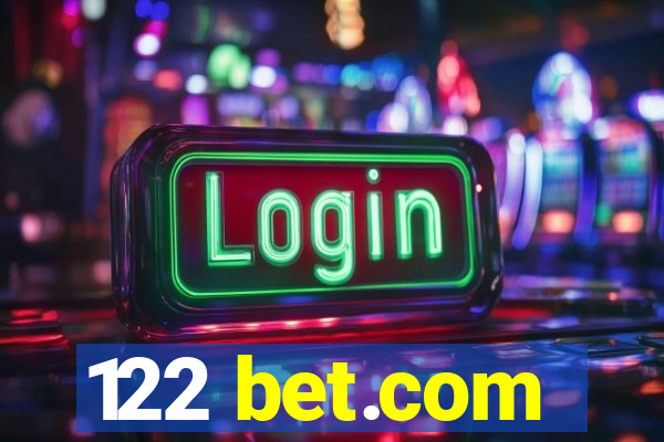 122 bet.com