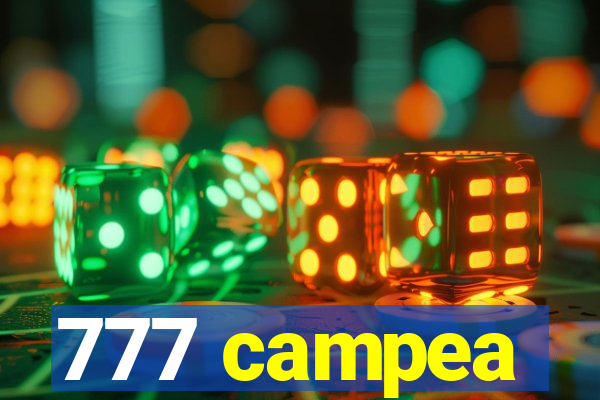 777 campea