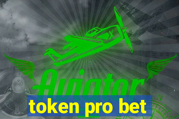 token pro bet