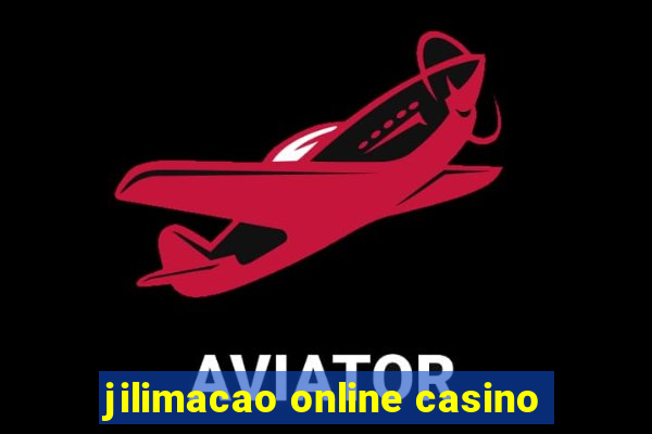 jilimacao online casino