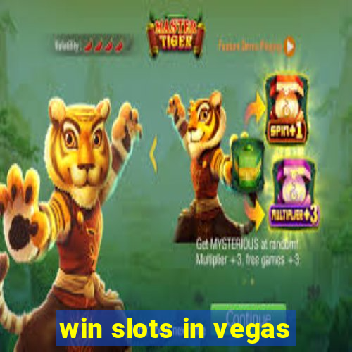 win slots in vegas