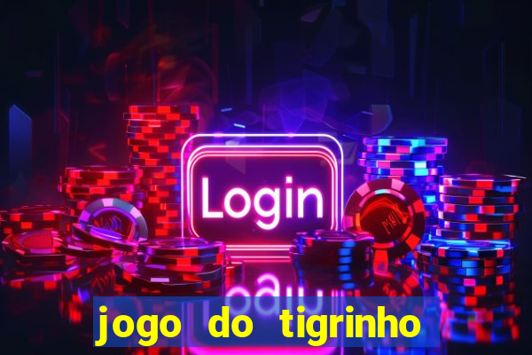 jogo do tigrinho com depósito mínimo de r$ 1