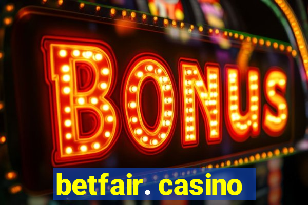 betfair. casino