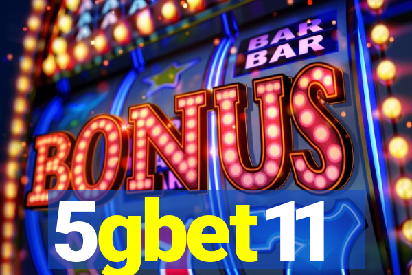 5gbet11