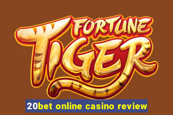 20bet online casino review