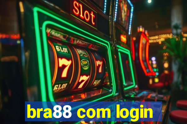 bra88 com login