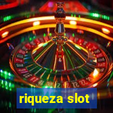 riqueza slot