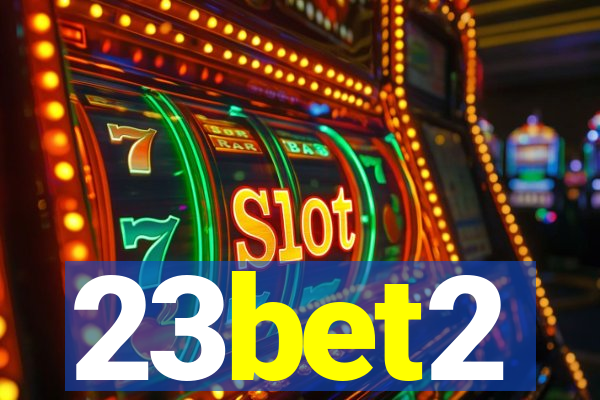 23bet2