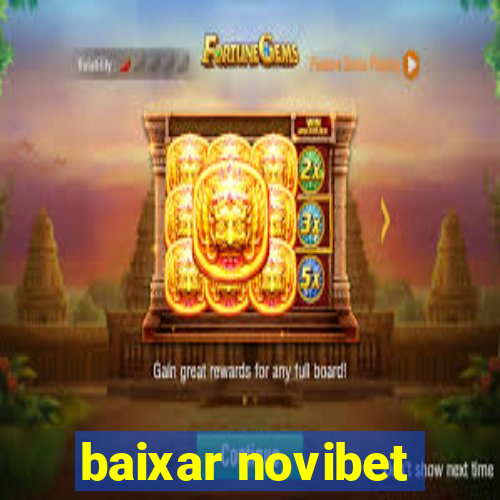 baixar novibet