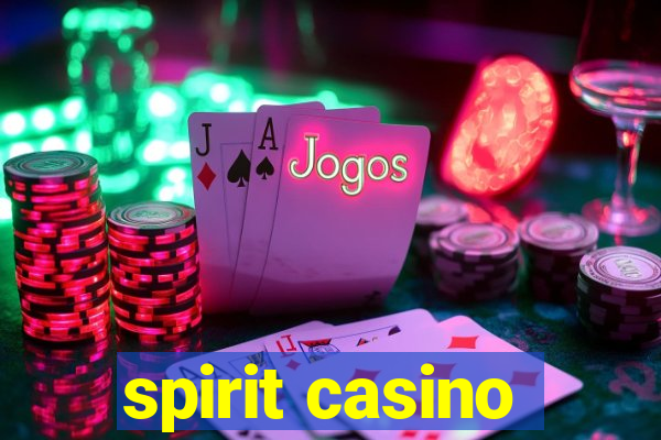 spirit casino