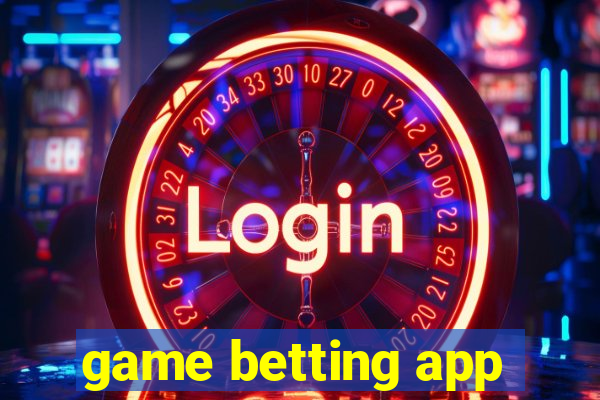 game betting app