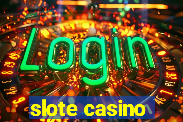 slote casino