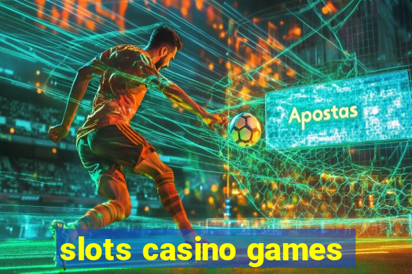 slots casino games