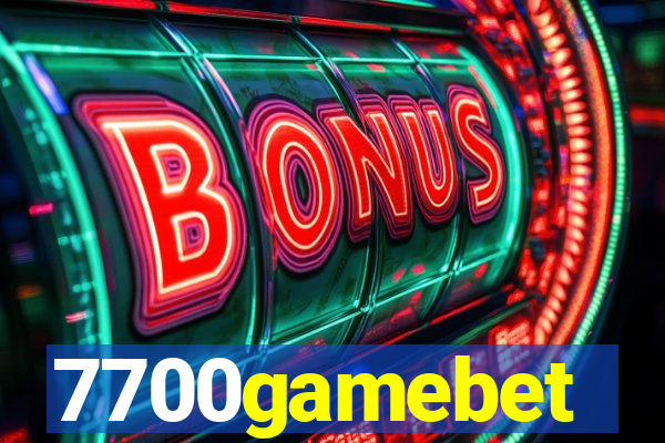 7700gamebet