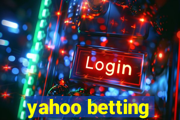 yahoo betting