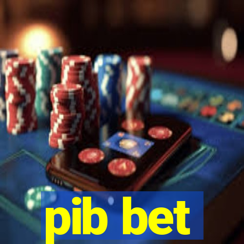 pib bet