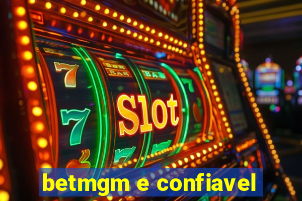 betmgm e confiavel