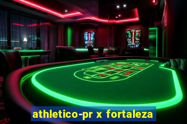 athletico-pr x fortaleza