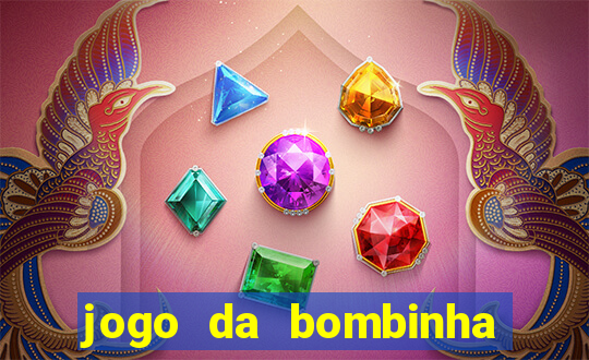 jogo da bombinha ganhar dinheiro