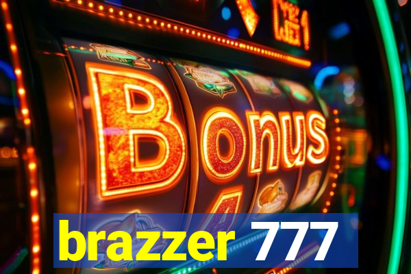 brazzer 777