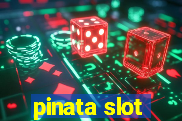 pinata slot