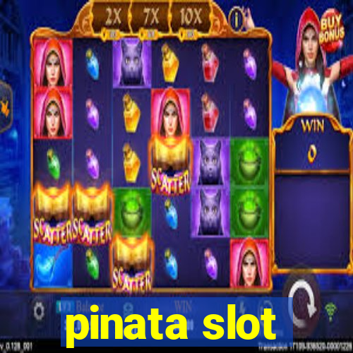 pinata slot