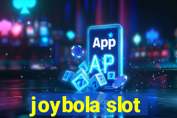 joybola slot