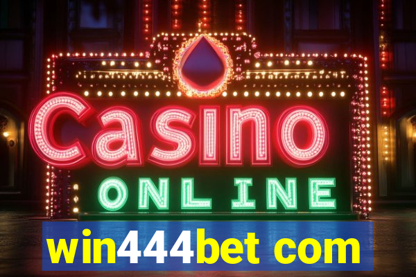 win444bet com