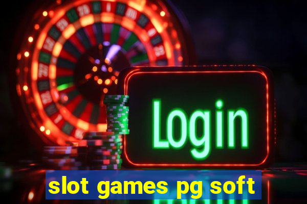 slot games pg soft