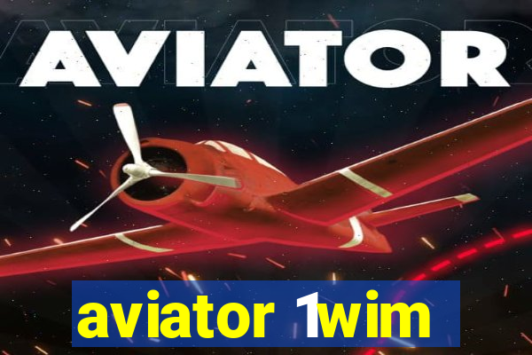 aviator 1wim