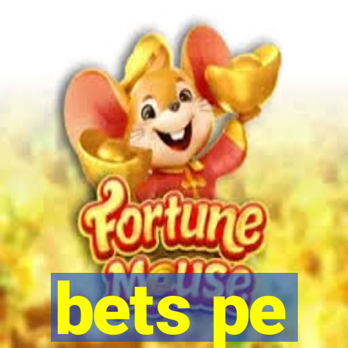 bets pe