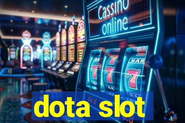 dota slot