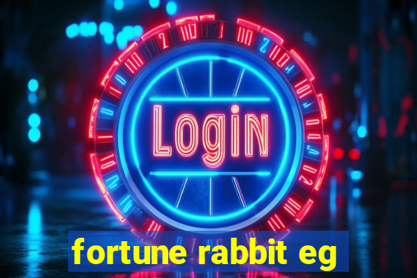 fortune rabbit eg