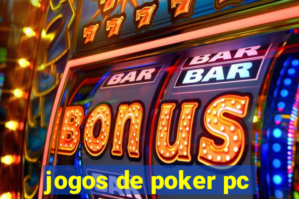 jogos de poker pc