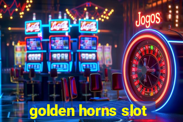 golden horns slot