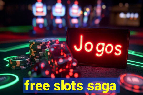 free slots saga