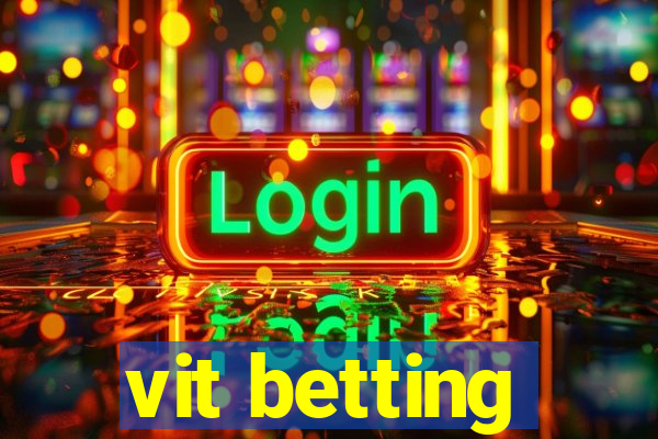 vit betting