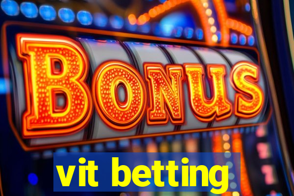 vit betting