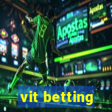 vit betting