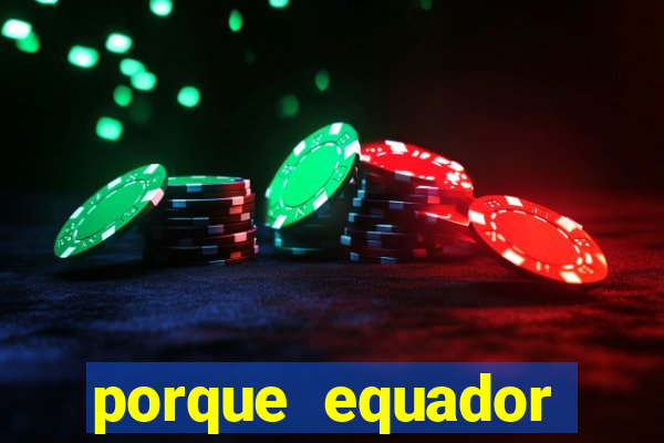 porque equador perdeu 3 pontos