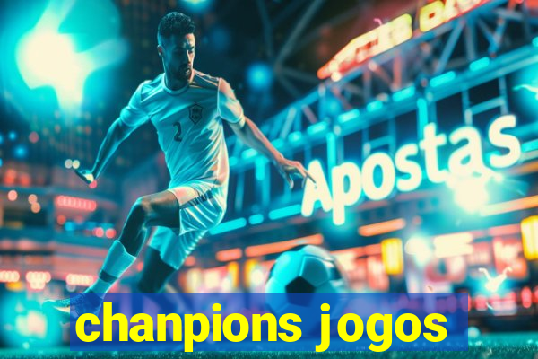 chanpions jogos