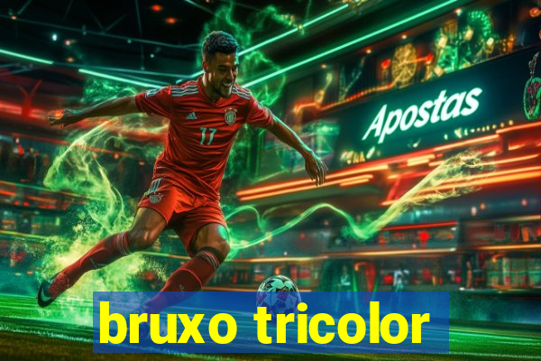 bruxo tricolor